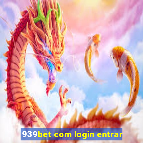 939bet com login entrar